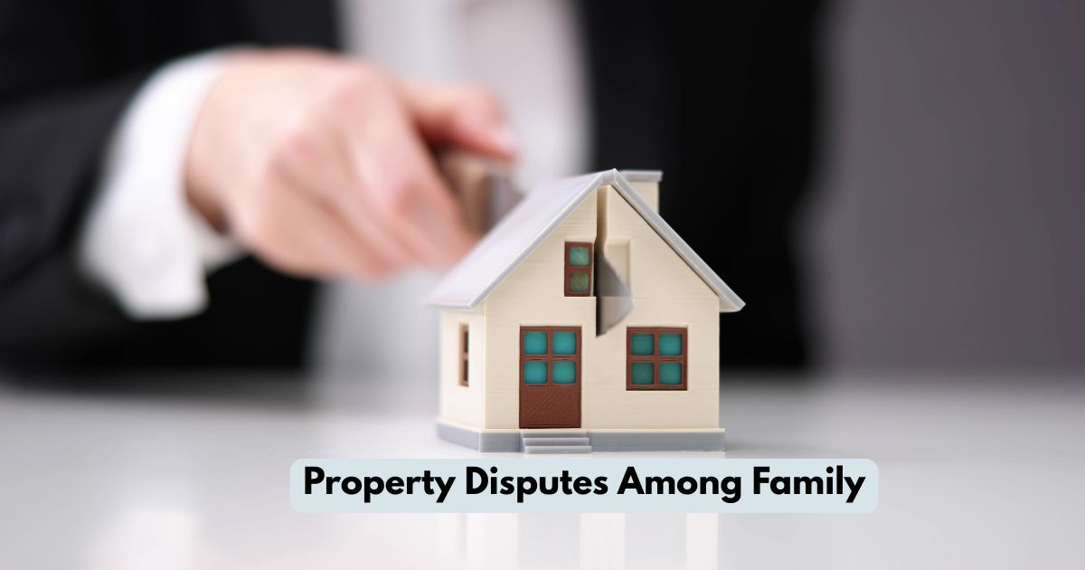 How to Handle Joint Property Disputes Among Family Members
